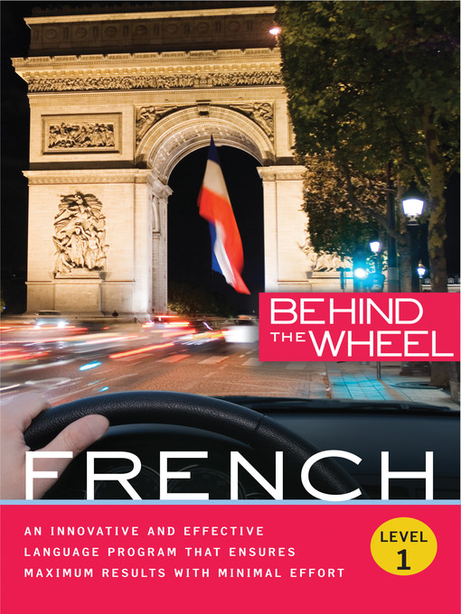Title details for Behind the Wheel--French 2 by Behind the Wheel - Available